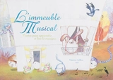 Contes pour apprendre à lire la musique. Vol. 1. L'immeuble musical - Vanessa Callico