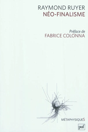Néo-finalisme - Raymond Ruyer