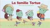 La famille tortue - Rosalinde Bonnet