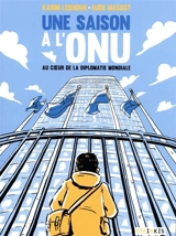Une saison à l'ONU : au coeur de la diplomatie mondiale - Karim Lebhour