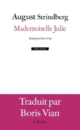 Mademoiselle Julie - August Strindberg
