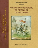 Contes de chevaliers, princes et princesses