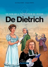 De Dietrich : un nom qui a fait le tour du monde - Marie-Thérèse Fischer