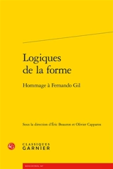 Logiques de la forme : hommage à Fernando Gil
