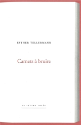 Carnets à bruire - Esther Tellermann