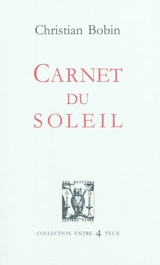 Carnet du soleil - Christian Bobin