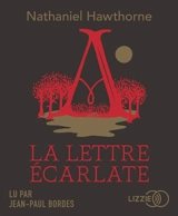 La lettre écarlate - Nathaniel Hawthorne