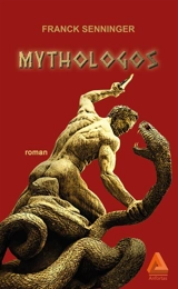 Mythologos - Franck Senninger