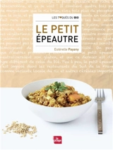 Le petit épeautre - Estérelle Payany