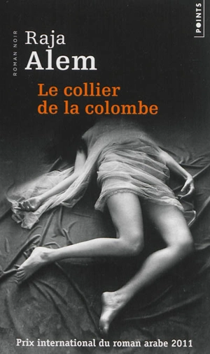 Le collier de la colombe - Raja Alem