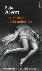 Le collier de la colombe - Raja Alem