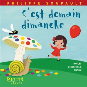 C'est demain dimanche - Philippe Soupault