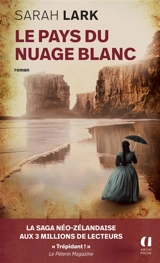 Le pays du nuage blanc - Sarah Lark