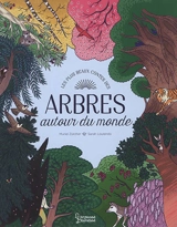 Les plus beaux contes des arbres autour du monde - Muriel Zürcher