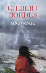 Naufrage - Gilbert Bordes