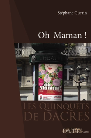 Oh maman ! - Stéphane Guérin
