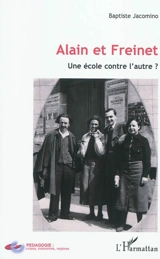 Alain et Freinet : une école contre l'autre ? - Baptiste Jacomino