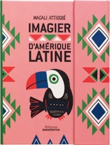 Imagier d'Amérique latine - Magali Attiogbé