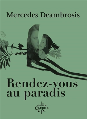Rendez-vous au paradis - Mercedes Deambrosis