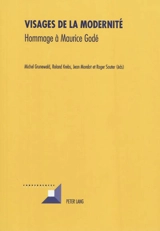 Visages de la modernité : hommage à Maurice Godé