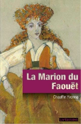 La Marion du Faouët - Yvonne Chauffin