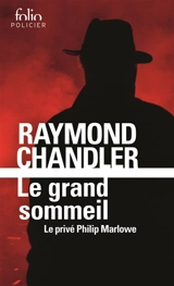 Le grand sommeil - Raymond Chandler