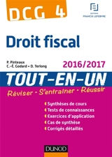 Droit fiscal, DCG 4 : tout-en-un : 2016-2017 - Patrick Pinteaux