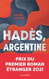 Hadès, Argentine - Daniel Loedel