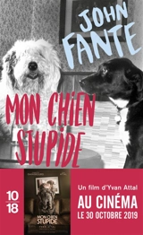Mon chien Stupide - John Fante