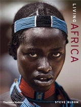Living Africa (Limited Edition with Landscape print) - Steve Bloom