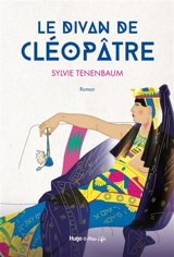 Le divan de Cléopâtre - Sylvie Tenenbaum