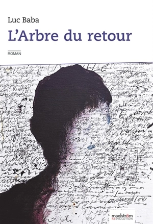L'arbre du retour - Luc Baba