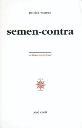 Semen-contra - Patrick Wateau
