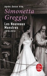 Les nouveaux monstres : 1978-2014 - Simonetta Greggio