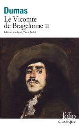 Le vicomte de Bragelonne. Vol. 2 - Alexandre Dumas
