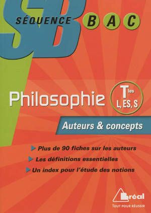 Philosophie, terminales L, ES, S : auteurs & concepts - Frédéric Guillaud