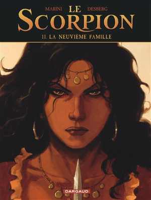 Le Scorpion. Vol. 11. La neuvième famille - Stephen Desberg
