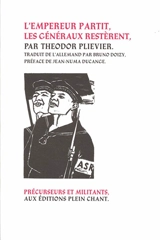L'empereur partit, les généraux restèrent - Theodor Plievier