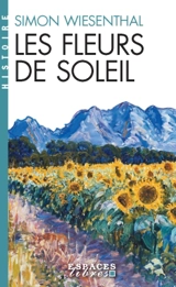 Les fleurs de soleil - Simon Wiesenthal