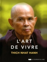 L'art de vivre - Nhât Hanh