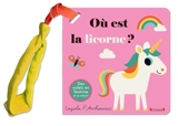 Où est la licorne ? - Ingela Peterson Arrhenius