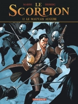 Le Scorpion. Vol. 12. Le mauvais augure - Stephen Desberg