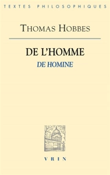 De l'homme. De homine - Thomas Hobbes