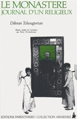 Le Monastère, journal d'un religieux - Dikran Tcheugurian