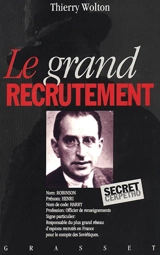 Le Grand recrutement - Thierry Wolton