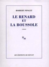 Le renard et la boussole - Robert Pinget