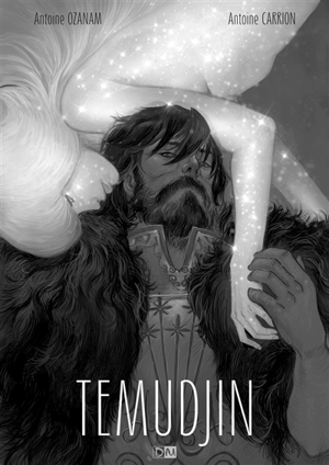 Temudjin : l'intégrale - Antoine Ozanam