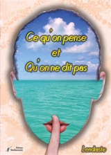 Ce qu'on pense et qu'on ne dit pas - Lendraste
