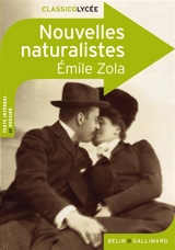 Nouvelles naturalistes - Emile Zola
