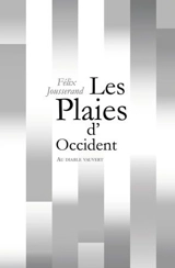 2020 ou Les plaies d'Occident - Félix Jousserand